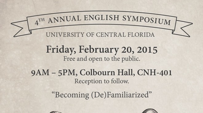 This year's UCF English Symposium, “Becoming (De)Familiarized,” is open to the public