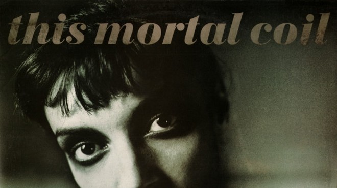 25 Years Later: This Mortal Coil - 'Blood'