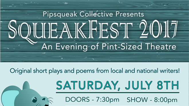 Squeakfest: An Evening of Pint-Sized Theatre