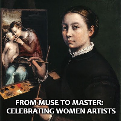 From Muse to Master: Celebrating Women Artists