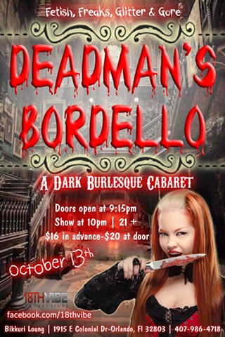 Deadman's Bordello: A Dark Burlesque Cabaret