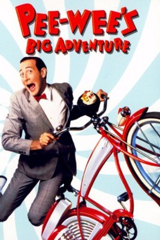 Pee Wee's Big Adventure