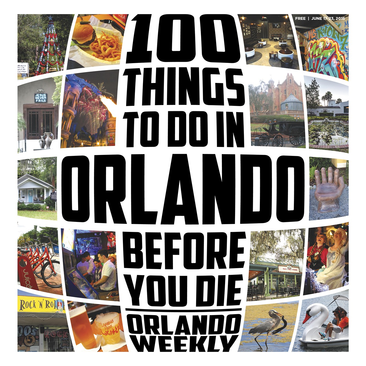 100 things you must do in Orlando before you die (2015 update!)