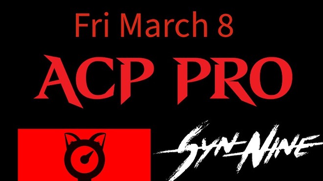 ACP Pro, Pressure Kitten, Syn Nine, DJ Geoffrey Skull