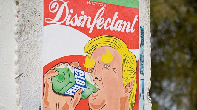 Poster of an illustration showing Donald Trump drinking "Clorex" with text "Enjoy your Disinfectant — kills 99.9% of dumbs and viruses"