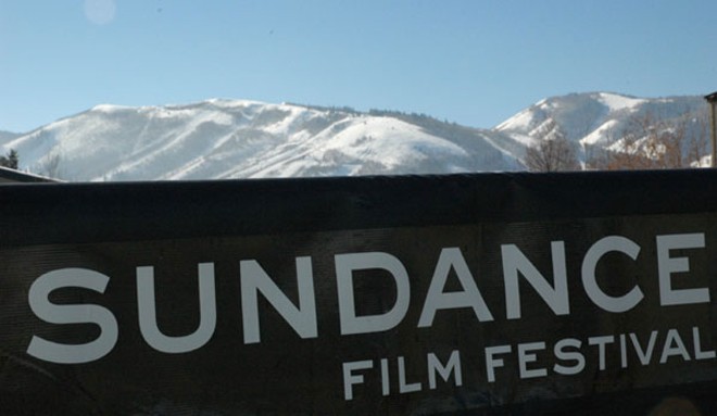 Better not pout: Sundance is coming to town.