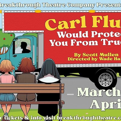 "Carl Flunt Would Protect You From Trucks"