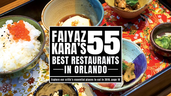 Faiyaz Kara's 55 best restaurants in Orlando