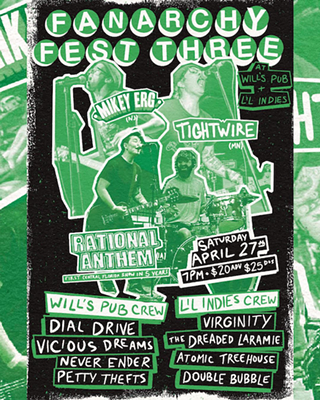 Fanarchy Fest 3: Tightwire, Mikey Erg, Rational Anthem, Vicious Dreams, Petty Thefts, Atomic Treehouse, Double Bubble, The Dreaded Laramie, Virginity
