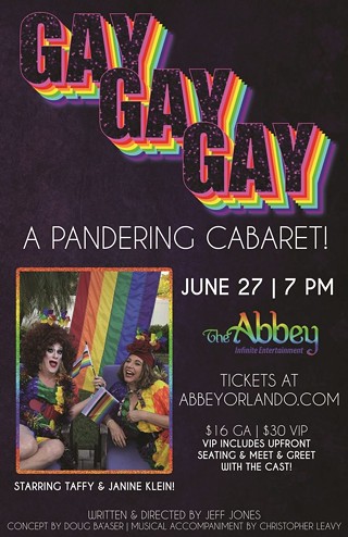 "Gay Gay Gay: A Pandering Cabaret"