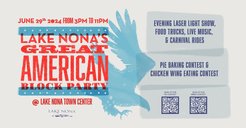 Great American Block Party Lake Nona Town Center Holiday: Fourth of