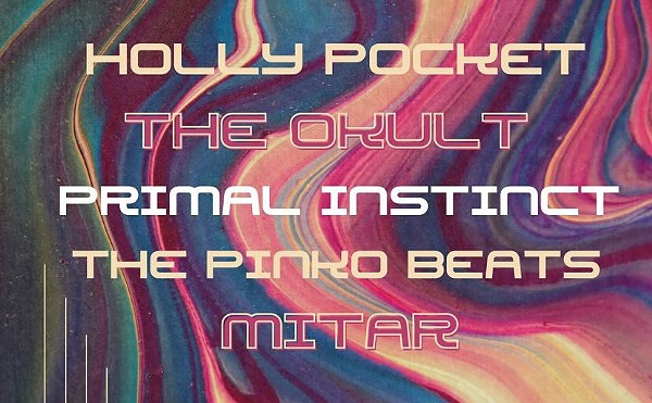 Holly Pocket, The Okult, Primal Instinct, The Pinko Beats, Mitar