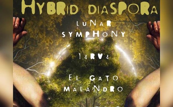 Hybrid Diaspora: Lunar Symphony, 14rv4, El Gato Malandro, DJ Stargirl, Aboyizagun