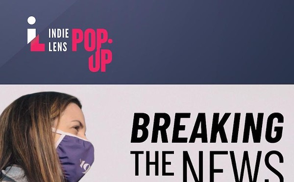 Independent Lens Pop-Up: "Breaking the News"