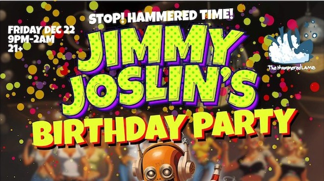 Jimmy Joslin’s Birthday Bash