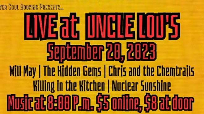 Killing in the Kitchen, Will May, the Hidden Gems, Chris and the Chemtrails, Nuclear Sunshine