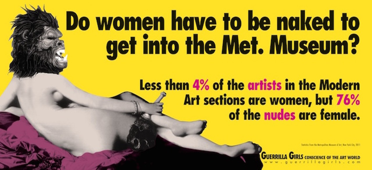 SCORPIO (Oct. 23-Nov. 21) The Guerrilla Girls are a group of prankster activists who use humor to expose sexism and racism in the art world. Every so often they take a &#147;weenie count&#148; at New York&#146;s Metropolitan Museum of Art. During their first survey in 1989, they found that five percent of the artists who had work hanging in the galleries were women, while 85 percent of the nudes depicted in the paintings were women. More recently, in 2012, their weenie count revealed that four percent of the artists were female, but 76 percent of the naked people in the paintings were female. The coming week would be a good time for you to take a weenie count in your own sphere. Conditions are more favorable than usual to call attention to gender disparities, and to initiate corrective action.