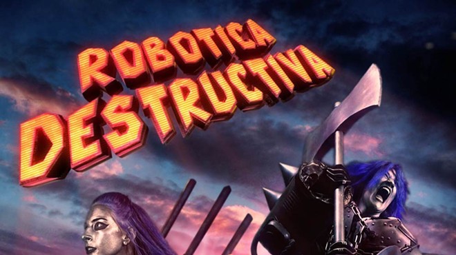 Orlando's The Killer Robots! to debut explosive feature film 'Robotica Destructiva' at Enzian in January