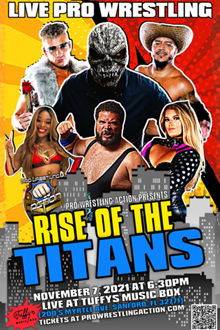 Pro Wrestling Action presents Rise of the Titans