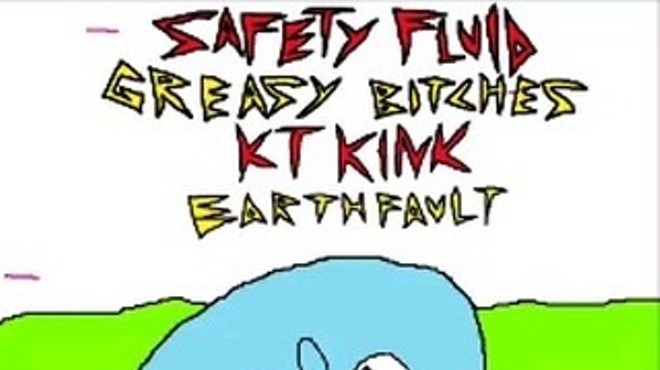 Safety Fluid, Greasy Bitches, KT Kink, Earthfault
