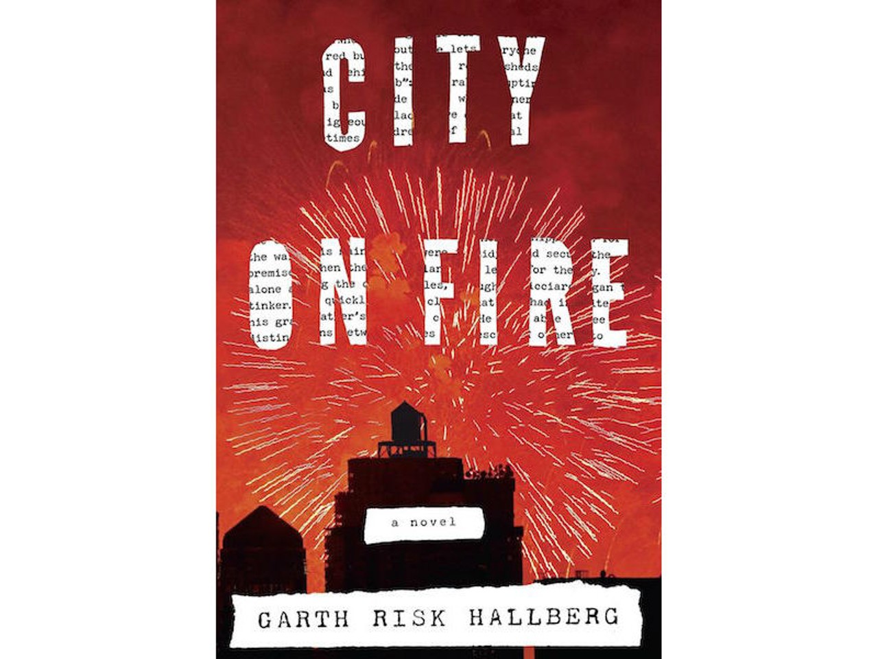 City on Fire, a novel by Garth Risk Hallberg (Knopf, 944 pages)
An extravagant doorstop of a novel limning the 1977 New York City blackout, perhaps its reach exceeds its grasp. But Hallberg's vision &#150; and it is a feat of vision; he wasn't born yet when the events he relates took place &#150; carries the reader along on a wave of word-drunkenness that's difficult to resist. &#151;JBY