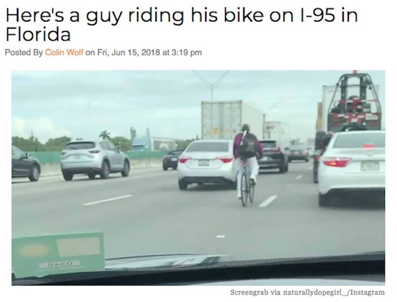 Considering Florida ranked second in the nation last year in bicycle and pedestrian deaths, it shouldn't be much of a surprise at this point to see a guy riding his bike down a busy highway. Read more here.