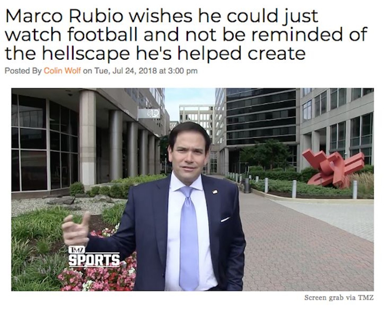 Marco Rubio, a Florida senator who once lobbed a football directly into a little kid's head, said he wishes he could just spend Sunday afternoons watching the NFL and not be reminded of the horrifying reality he helped create. Read more here.