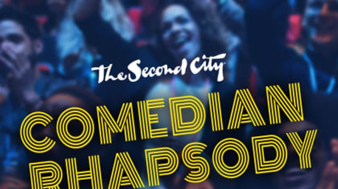 The Second City: Comedian Rhapsody