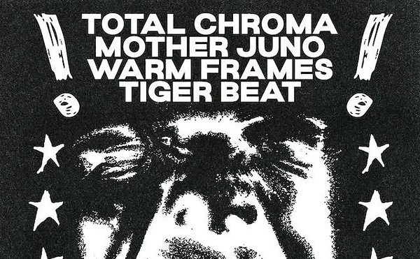 Total Chroma, Mother Juno, Warm Frames, Tiger Beat