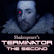 Fringe 2019 Review: 'Shakespeare's Terminator the Second'