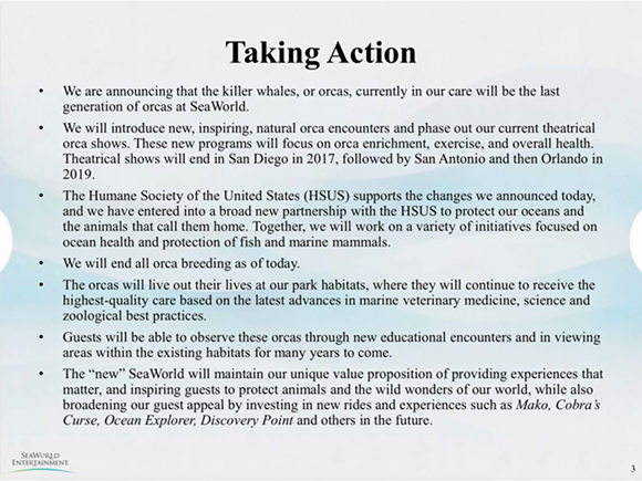 A SLIDE FROM TODAY'S SEAWORLD PRESS PRESENTATION