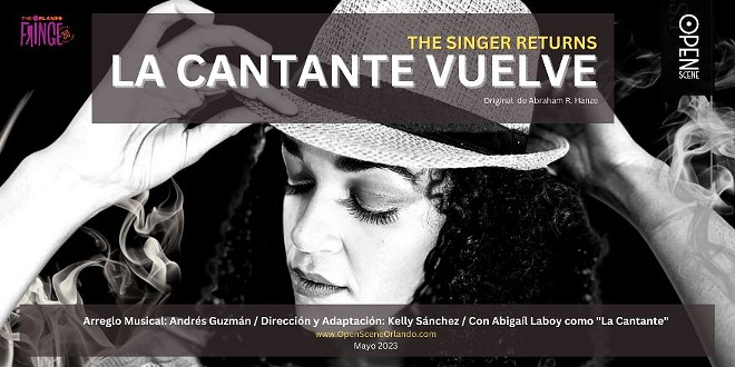 Orlando Fringe 2023 review: ‘La Cantante Vuelve’