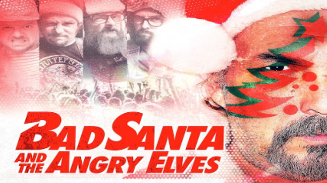 Bad Santa and The Angry Elves, The Chotchkies, The Reverend