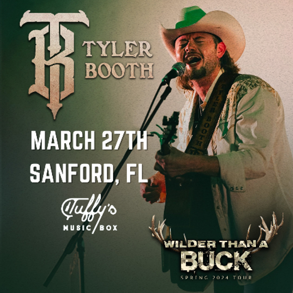 Tyler Booth | Tuffy's Music Box | Concerts/Events | Orlando Weekly