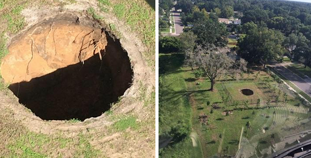You could get swallowed by a massive sinkhole.
Photo via Orlando Weekly