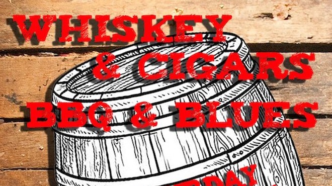 Whiskey and Cigars, BBQ and Blues